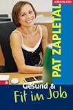 Gesund & Fit im Job - Pat Zapletal
