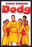 Dodgeball: A True Underdog Story (Advance Style B - Vince Vaughn) People Framed Art Poster Print, 30x44