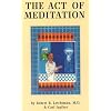 The Act of Meditation