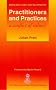 Practitioners and Practices (Reviving primary care)