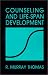 Counseling and Life-Span Development