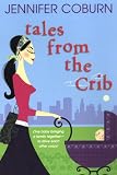 Tales From The Crib