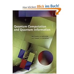 Quantum Computation and Quantum Information (Cambridge Series on Information and the Natural Sciences)