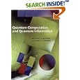 Quantum Computation and Quantum Information by  Michael A. Nielsen and Isaac L. Chuang