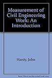 Measurement of civil engineering work : an introduction