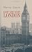 East and West London: Being Notes of Common Life and Pastoral Work in Saint James's, Westminster and in Saint George's-in-the-East