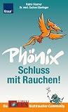 Ph�nix - Schluss mit Rauchen!: Die Focus Online Nichtraucher-Community