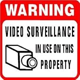 WARNING: VIDEO SURVEILLANCE property sign