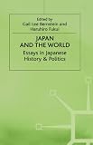 Books : Japan and the World: Essays on Japanese History and Politics in Honour of Takeshi Ishida (St Antony's Series)