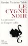 Le cygne noir : La puissance de l'impr�visible