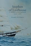 Stephen of Linthouse : a shipbuilding memoir 1950-1983