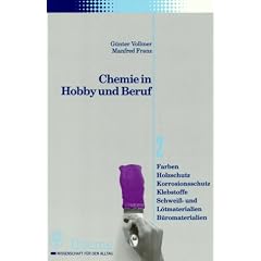 Chemie in Hobby und Beruf