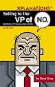 Selling To the VP of No