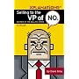 Selling To the VP of No