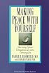 Making Peace with Yourself: Turning Your Weaknesses into Strengths