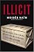 Books : Illicit: How Smugglers, Traffickers and Copycats are Hijacking the Global Economy