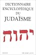 Dictionnaire encyclop�dique du juda�sme
