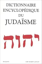 Dictionnaire encyclop�dique du juda�sme