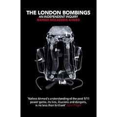 The London Bombings: An Independent Inquiry