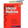Internal Medicine: Handbook for Clinicians (Resident Survival Guide) by Elbert S. Huang, W. H. Wilson Tang, and David S. Lee