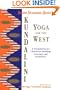 Kundalini Yoga for the West: A Foundation for Character Building Courage and Awareness