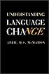 Understanding Language Change
