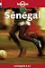 Senegal (Lonely Planet Travel Guides French Edition)