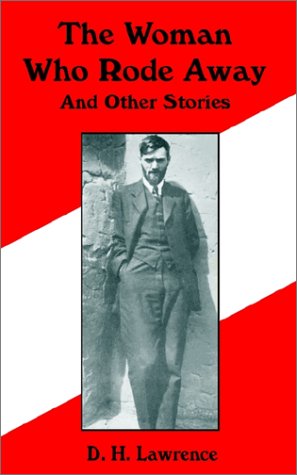 Woman Who Rode Away and Other Stories, The