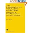 The Informational Complexity of Learning: Perspectives on Neural... by Partha Niyogi