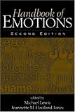 Handbook of Emotions, Second Edition