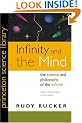 Infinity and the Mind: The Science and Philosophy of the Infinite (Princeton Science Library)