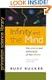 Infinity and the Mind: The Science and Philosophy of the Infinite (Princeton Science Library)