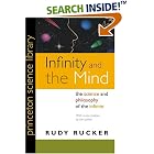 Infinity and the Mind: The Science and Philosophy of the Infinite (Princeton Science... by Rudy Rucker