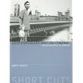Contemporary British Cinema: From Heritage to Horror (Short Cuts)