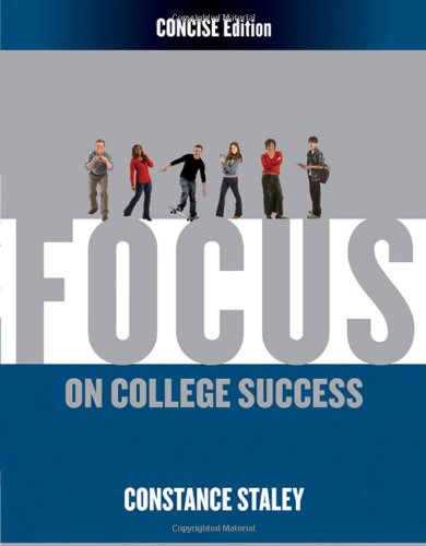 FOCUS on College Success, Concise Edition