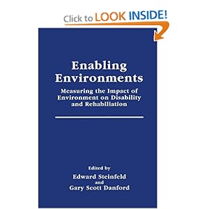 Enabling Environments: Measuring the Impact of Environment on Disability and Rehabilitation