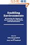 Enabling Environments: Measuring the Impact of Environment on Disability and Rehabilitation (Springer Series in Rehabilitation and Health)