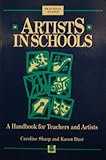 Artists in schools : a handbook for teachers and artists
