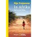 In Afrika: Mythos und Alltag