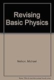 Revising basic physics