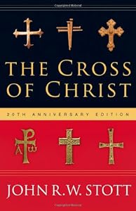 Cover of "The Cross of Christ" Cover of "The Cross of Christ"