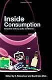 Buy : Inside Consumption: Consumer Motives, Goals, and Desires