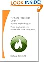 Methane Production Guide - how to make biogas. Three simple anaerobic digesters for home construction