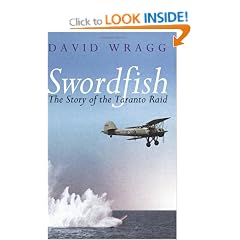 Swordfish: The Story of the Taranto Raid (CASSELL MILITARY PAPERBACKS)