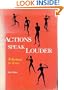 Actions Speak Louder: A Workbook for Actors