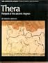 Thera: Pompeii of the Ancient Aegean : Excavations at Akrotiri 1967-1979 (New Aspects of Antiquity)
