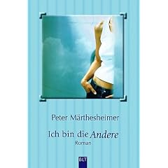 Ich bin die Andere.