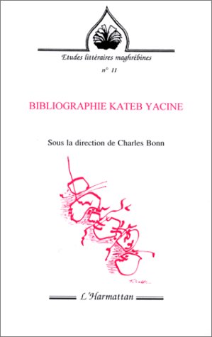 Bibliographie Kateb Yacine