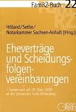 Eheverträge und Scheidungsfolgenvereinbarungen