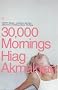 30, 000 Mornings